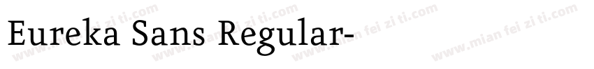 Eureka Sans Regular字体转换